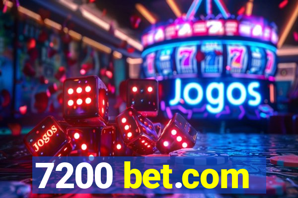 7200 bet.com